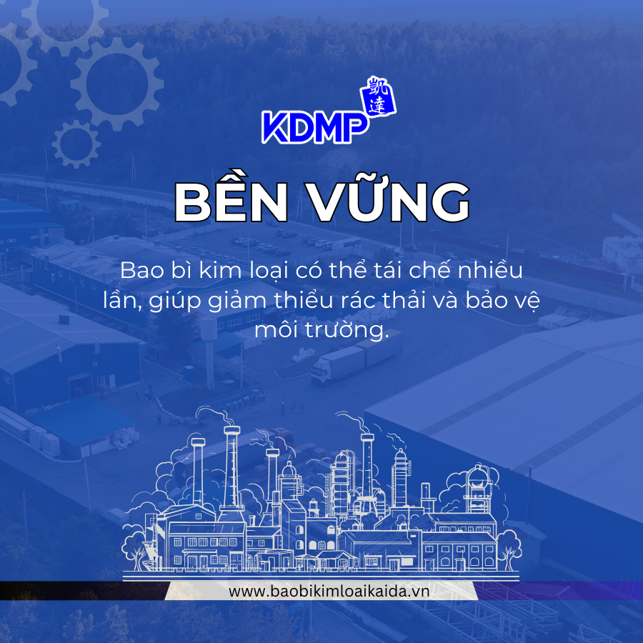 Nhà Máy bao bì kim loại Kaida - Uy tín thế nào